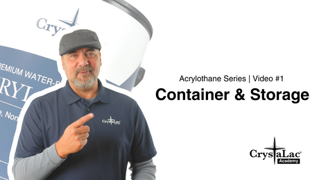 Acrylothane: Container & Storage